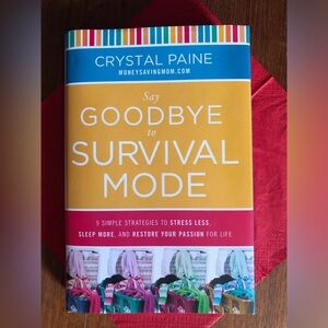 “Say Goodbye to Survival Mode,” like new condition